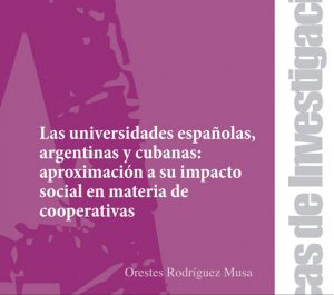 Beca Observatorio Cultural del Proyecto Atalaya: Las universidades españolas, argentinas y cubanas